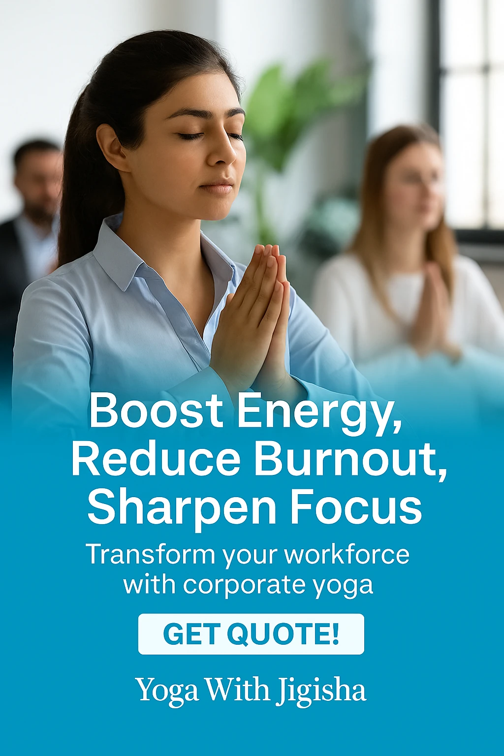Corporate Yoga Classes - Energy, Burnout Reduction, Focus - Yoga With Jigisha Corporate Yoga Classes by Yoga With Jigisha - Boost energy, reduce burnout, and sharpen focus for employees