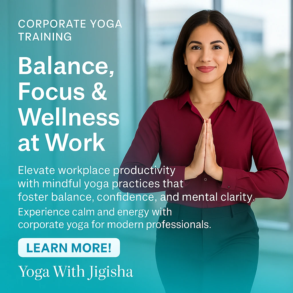 Corporate Yoga Training - Balance, Focus & Wellness at Work - Yoga With Jigisha Corporate Yoga Training for balance, focus, and wellness at work by Yoga With Jigisha - available online and offline in Bangalore, India
