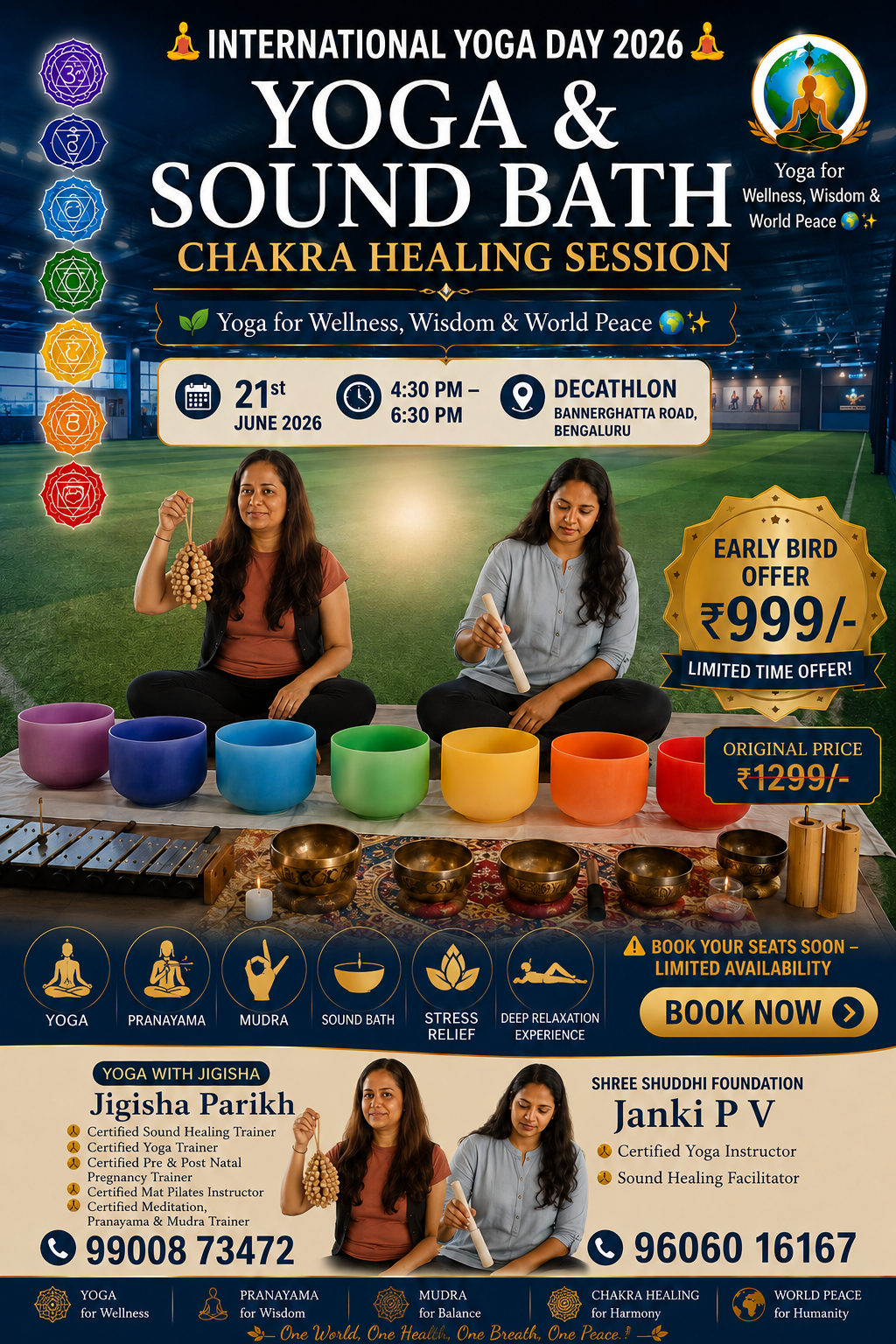 International Yoga Day 2026 Immersive Yoga, Deep Relaxation, Sound Bath and 7 Chakra Healing by Yoga With Jigisha on Sunday 21st June 2026 at Decathlon Bannerghatta Road Flagship Store, Kalena Agrahara, Bangalore
