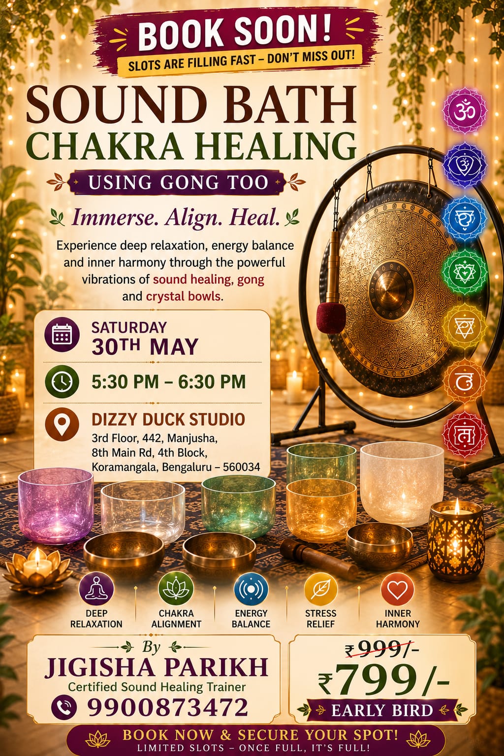 Sound Bath and Chakra Healing with Gong and Crystal Bowls, Dizzy Duck Studio Koramangala Bangalore, Saturday 30th May 2026, Yoga With Jigisha Sound Bath and Chakra Healing using Gong and Crystal Bowls at Dizzy Duck Studio Koramangala 4th Block Bengaluru 560034 on Saturday 30th May 2026 from 5:30 PM to 6:30 PM by Jigisha Parikh Certified Sound Healing Trainer Yoga With Jigisha