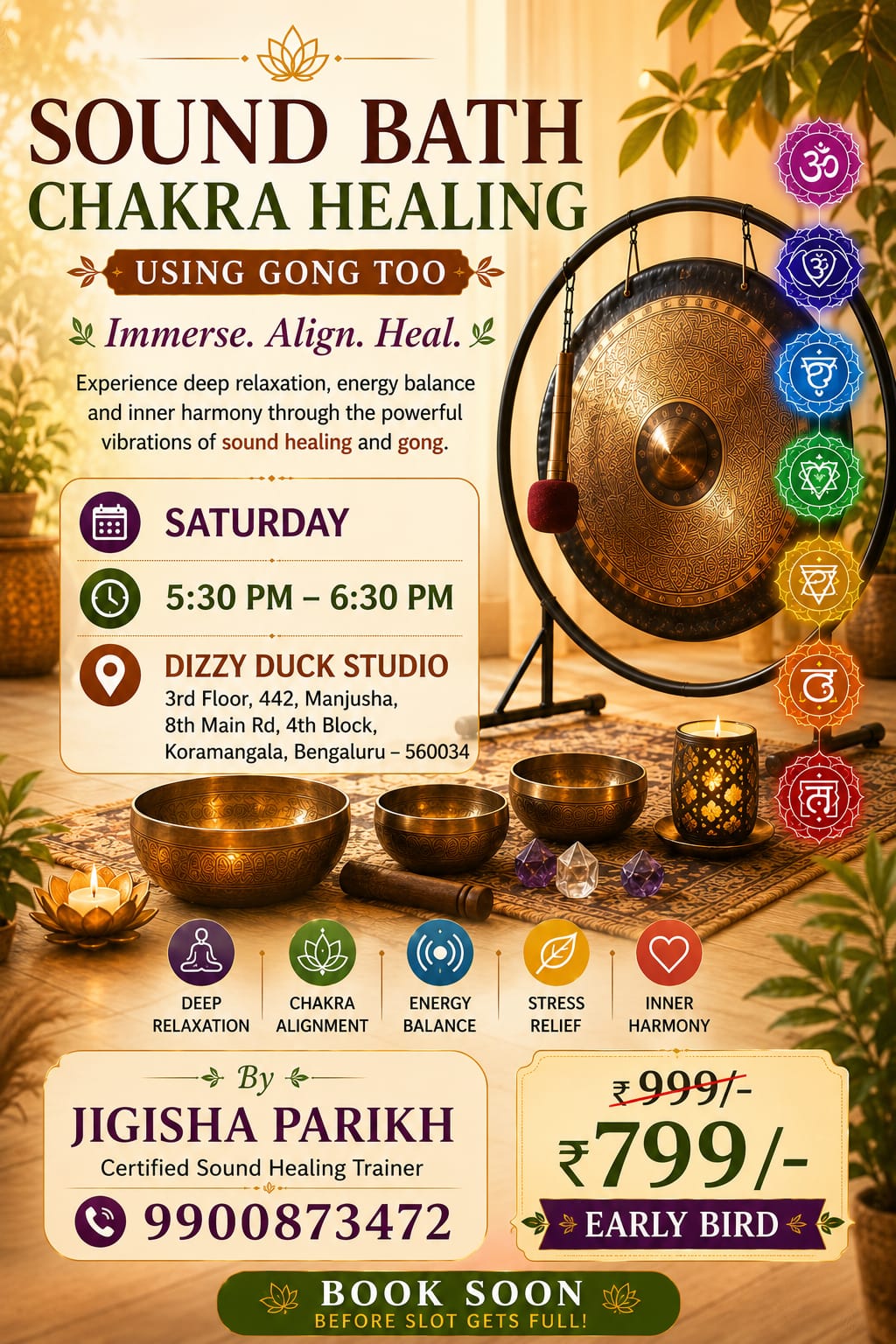 Sound Bath and Chakra Healing using Gong and Crystal Bowls at Dizzy Duck Studio Koramangala 4th Block Bengaluru 560034 on Saturday 30th May 2026 from 5:30 PM to 6:30 PM by Jigisha Parikh Certified Sound Healing Trainer Yoga With Jigisha